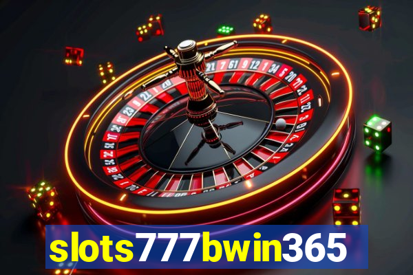 slots777bwin365