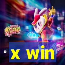 x win