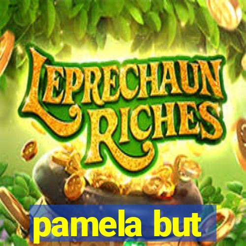 pamela but