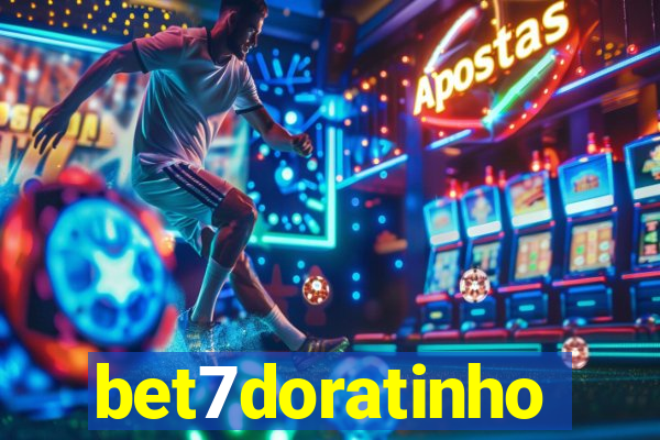 bet7doratinho