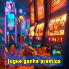 jogue ganhe premios