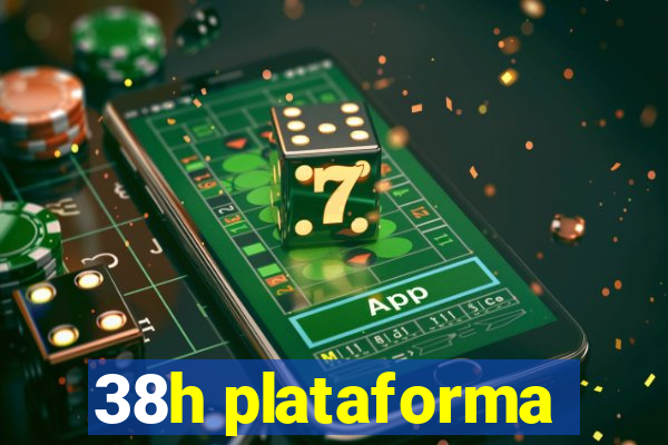 38h plataforma