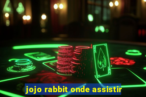 jojo rabbit onde assistir