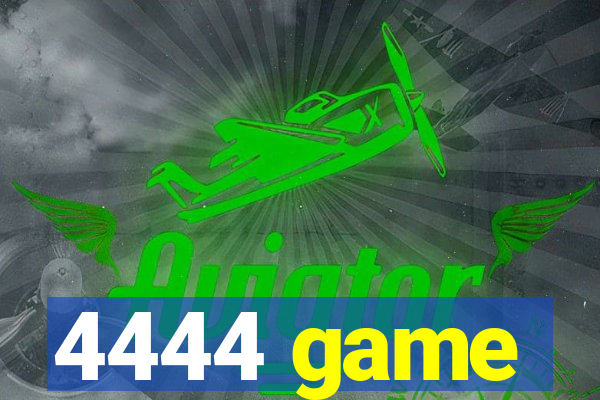 4444 game