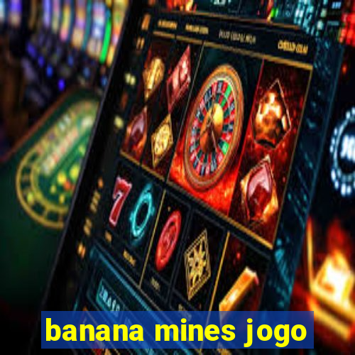 banana mines jogo