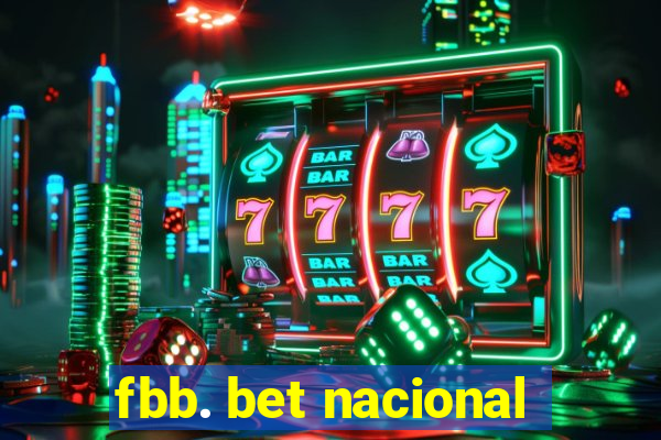 fbb. bet nacional