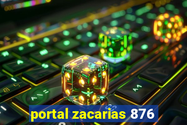 portal zacarias 876