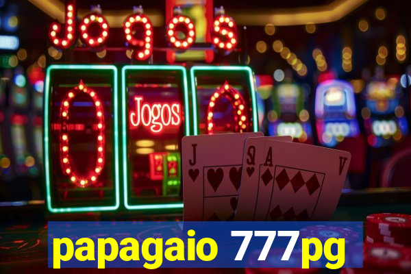 papagaio 777pg