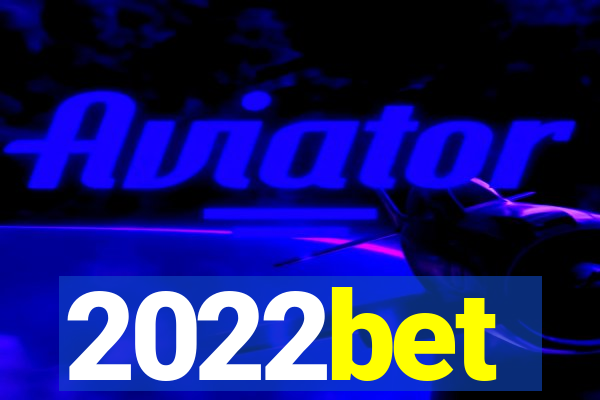 2022bet