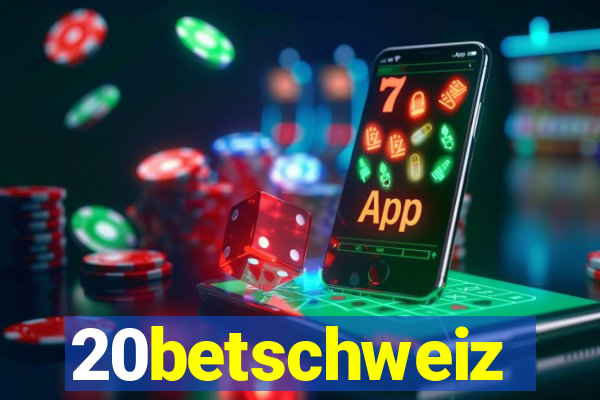 20betschweiz