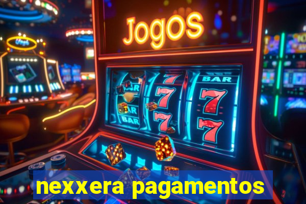 nexxera pagamentos