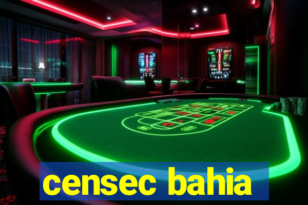 censec bahia