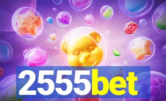 2555bet