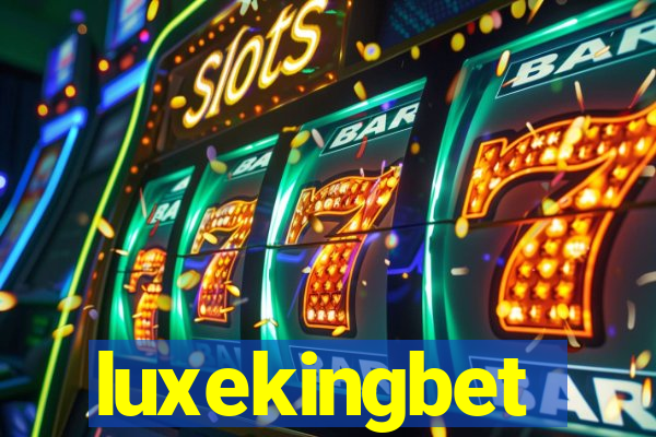 luxekingbet