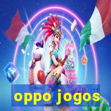 oppo jogos