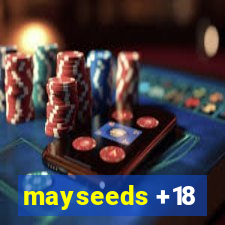 mayseeds +18