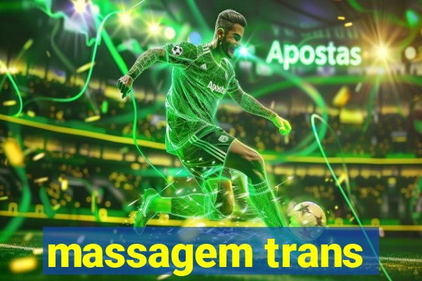 massagem trans