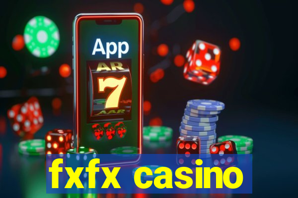 fxfx casino