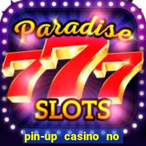 pin-up casino no deposit bonus code