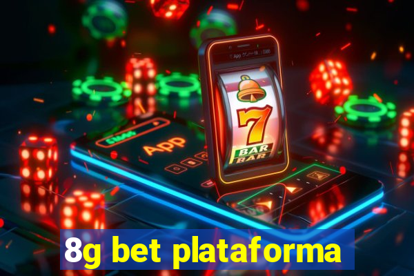 8g bet plataforma