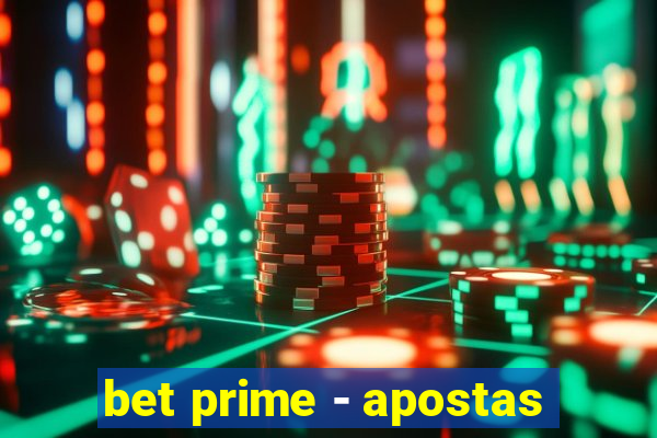 bet prime - apostas