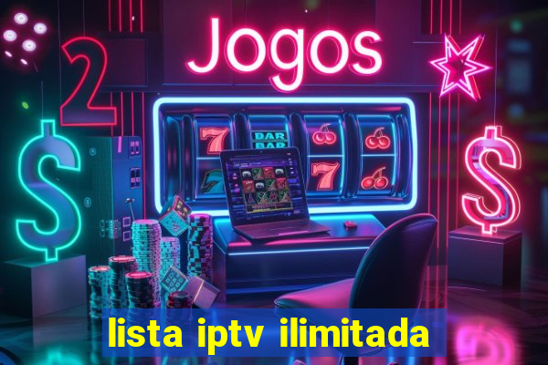 lista iptv ilimitada