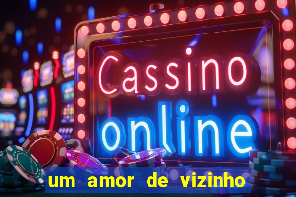 um amor de vizinho karen santos pdf