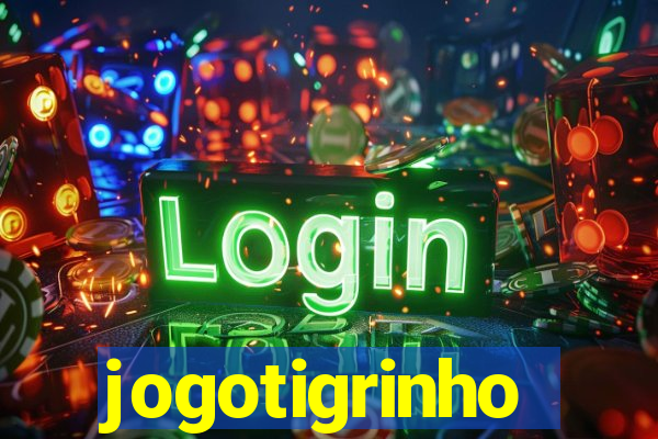 jogotigrinho