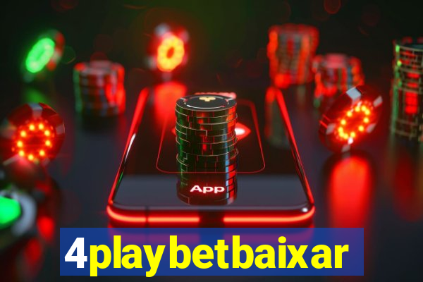 4playbetbaixar