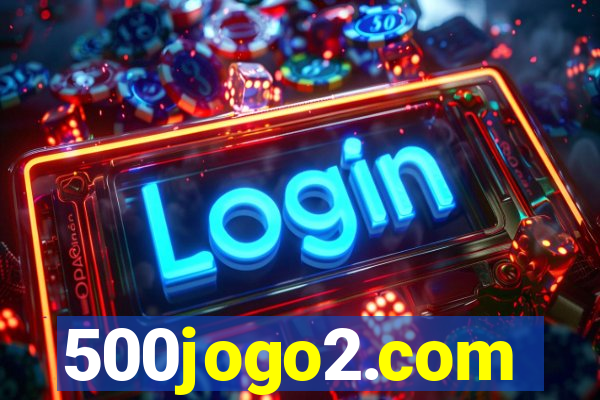 500jogo2.com