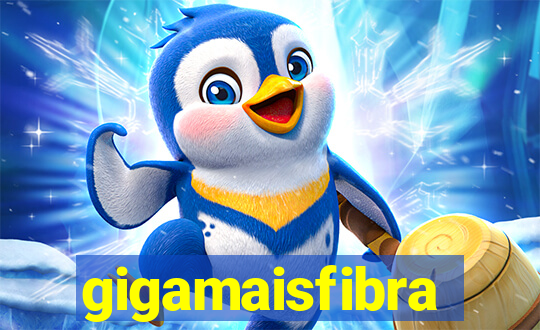 gigamaisfibra