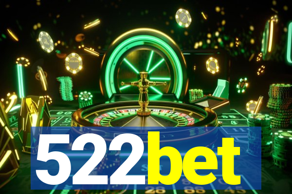 522bet