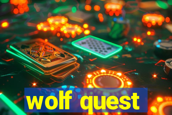 wolf quest