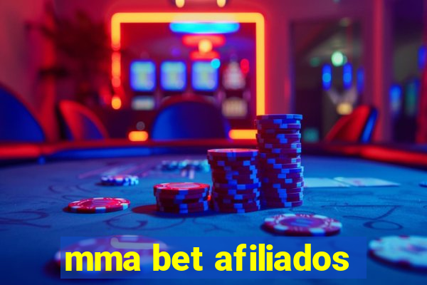 mma bet afiliados