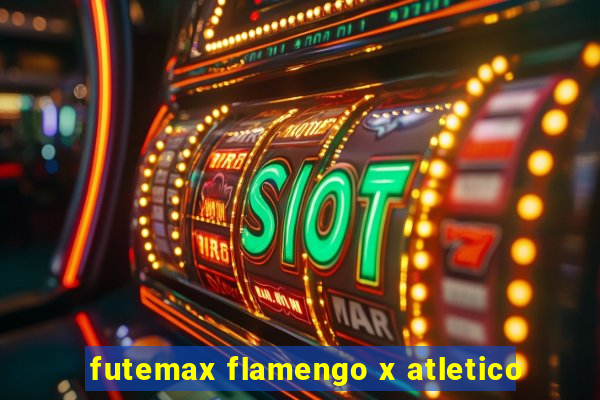 futemax flamengo x atletico