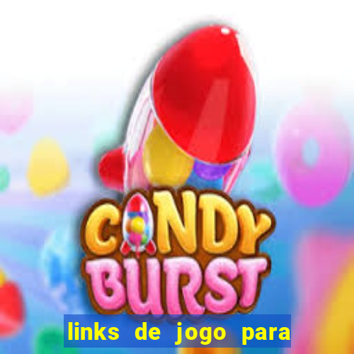 links de jogo para ganhar dinheiro