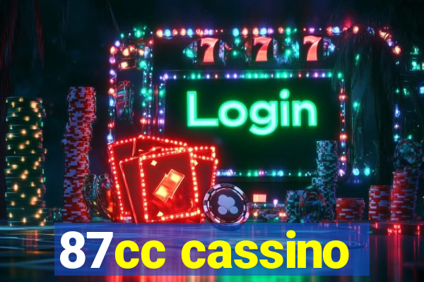 87cc cassino