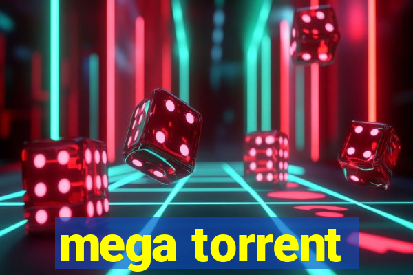 mega torrent