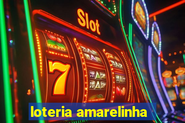 loteria amarelinha