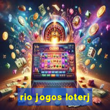 rio jogos loterj