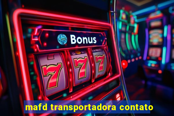 mafd transportadora contato