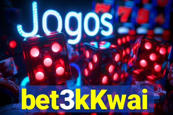 bet3kKwai