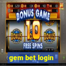 gem bet login