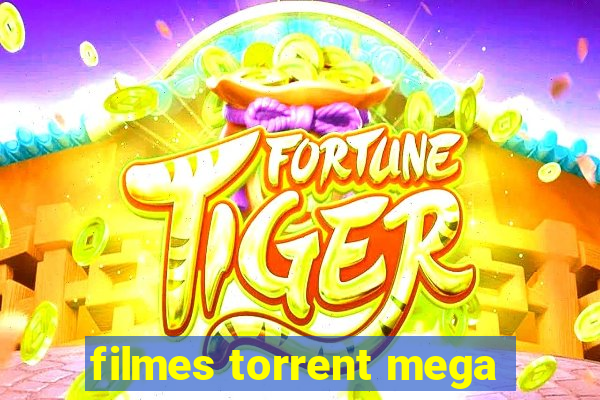 filmes torrent mega