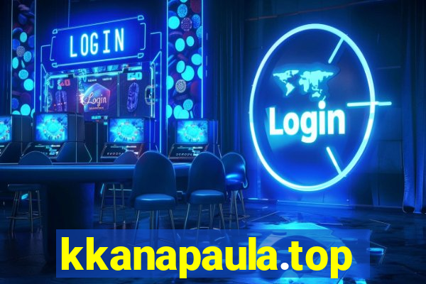 kkanapaula.top