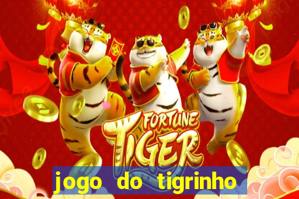 jogo do tigrinho plataforma chinesa