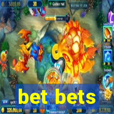 bet bets