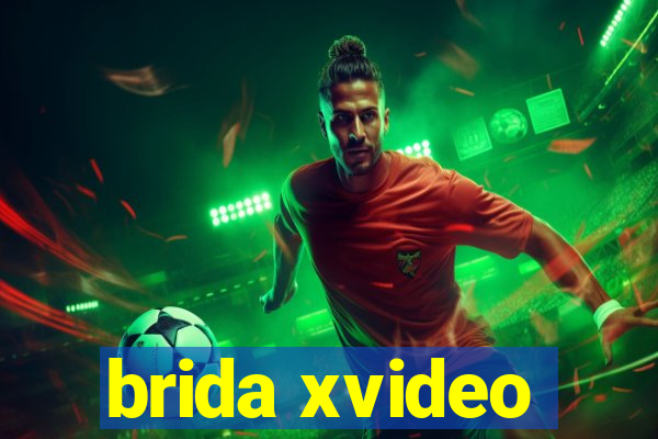 brida xvideo