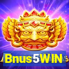 Bnus5WIN