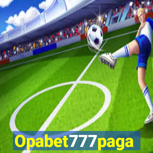 Opabet777paga